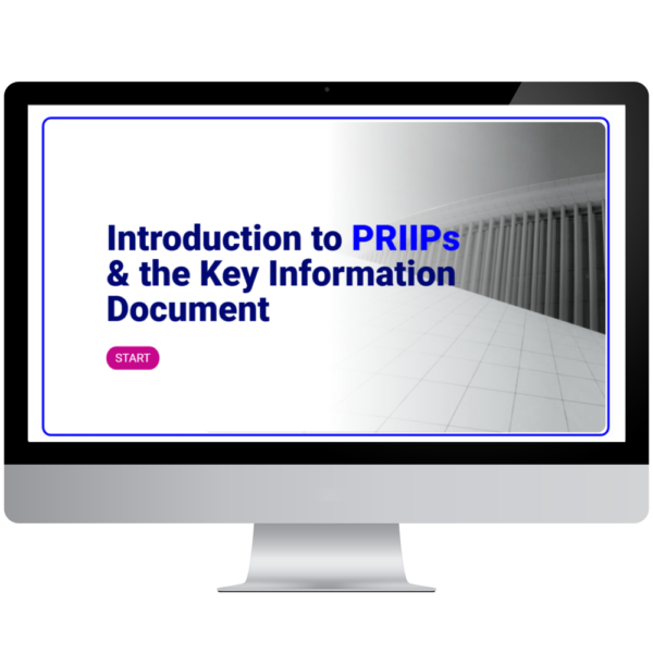 Introduction to PRIIPs & the Key Information Document